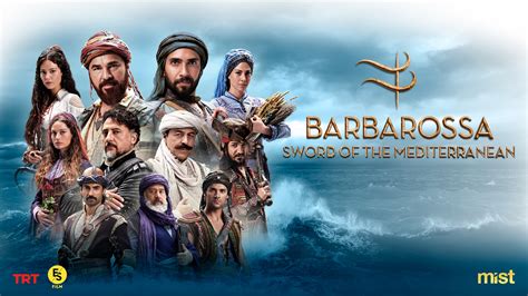 barbarous 365.com|Barbaros: Sword of the Mediterranean (TV Series .